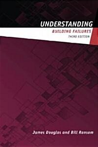 Understanding Building Failures (Paperback, 3rd)