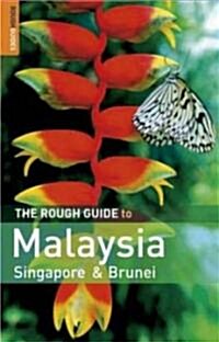 The Rough Guide to Malaysia, Singapore and Brunei (Paperback)
