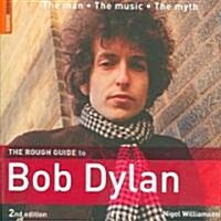 The Rough Guide to Bob Dylan (Paperback, 2nd)