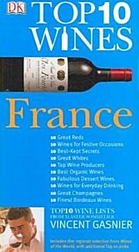 Top 10 Wines France (Paperback)