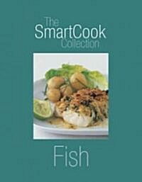 The Smartcook Collection Fish (Hardcover)