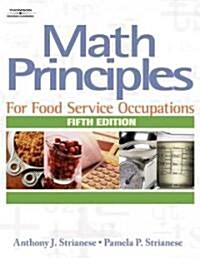 Math Principles for Food Service Occupations (Paperback, 5th)