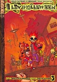 I Luv Halloween, Volume 3: Volume 3 (Paperback)