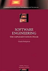 Software Engineering: The Implementation Phase (Hardcover)