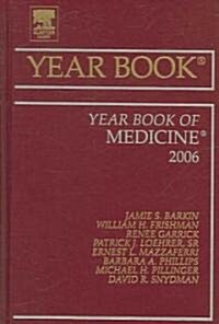 The Year Book of Medicine 2006 (Hardcover, 1st)