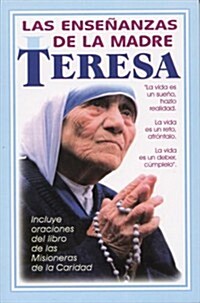 Ensenanzas de la Madre Teresa = Mother Theresas Teachings (Paperback, 6)