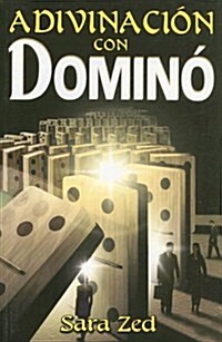 Adivinacion Con Domino (Paperback)