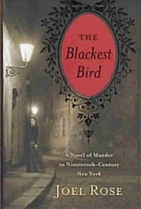 Blackest Bird (Hardcover, Deckle Edge)