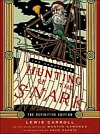 The Annotated Hunting of the Snark (Hardcover)