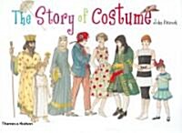 The Story of Costume (Hardcover)