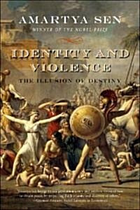 [중고] Identity and Violence: The Illusion of Destiny (Paperback)