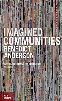 Imagined Communities : Reflections on the Origin and Spread of Nationalism (Paperback)