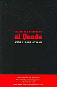 The Secret History of Al Qaeda (Hardcover)