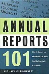 Annual Reports 101 (Paperback)