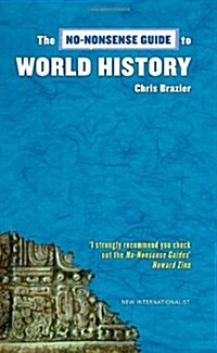 The No-Nonsense Guide to World History (Paperback)