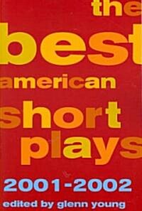 The Best American Short Plays 2001-2002 (Paperback)
