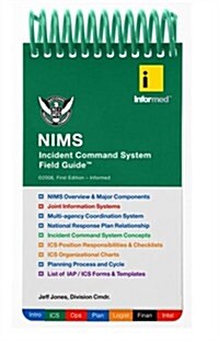 Nims Incident Command System Field Guide (Paperback, Spiral)