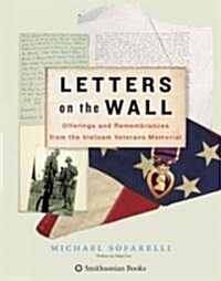 [중고] Letters on the Wall: Offerings and Remembrances from the Vietnam Veterans Memorial (Hardcover, New)