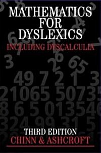 Mathematics for Dyslexics : including Dyscalculia (Paperback, 3 Rev ed)