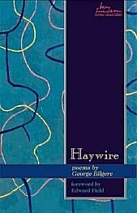 Haywire (Paperback)