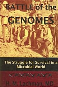 Battle of the Genomes (Paperback)