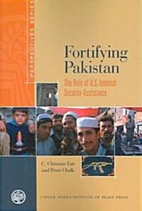 Fortifying Pakistan (Paperback)
