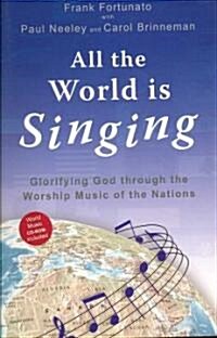 All the World Is Singing (Paperback, CD-ROM)