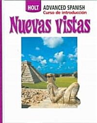 Nuevas Vistas: Student Edition Intro 2006 (Hardcover, Student)