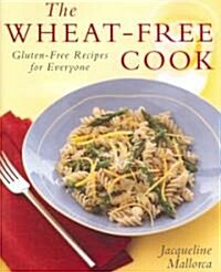 The Wheat-Free Cook (Hardcover)