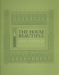 The House Beautiful (Hardcover)