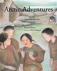 Arctic Adventures (Hardcover)