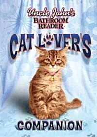 Uncle Johns Bathroom Reader Cat Lovers Companion (Hardcover)