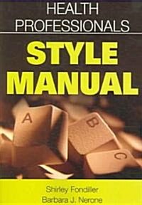 Health Professionals Style Manual (Paperback, 2nd)