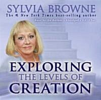 Exploring the Levels of Creation (Audio CD)