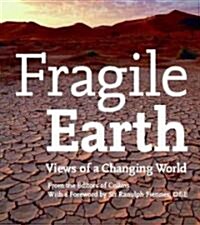 [중고] Fragile Earth: Views of a Changing World (Hardcover)