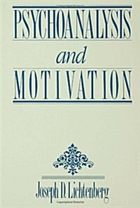 Psychoanalysis and Motivation (Paperback, Revised)