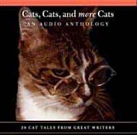 Cats, Cats, And More Cats (Audio CD, Unabridged)