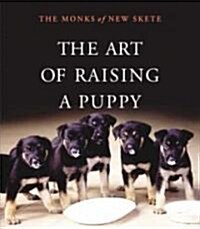 The Art of Raising a Puppy [With Booklet] (Audio CD)