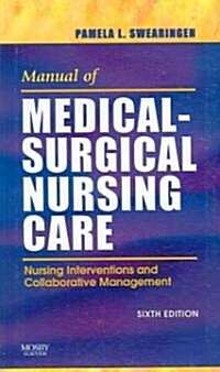 Manual of Medical-Surgical Nursing Care (Paperback, 6th)