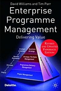 Enterprise Programme Management : Delivering Value (Paperback)
