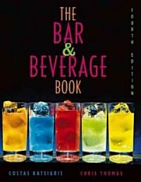The Bar & Beverage Book (Hardcover, 4th)