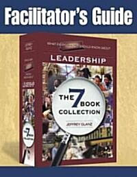 Facilitators Guide to What Every Principal Should Know about Leadership (Paperback)