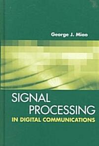 Signal Processing in Digital Communications (Hardcover)