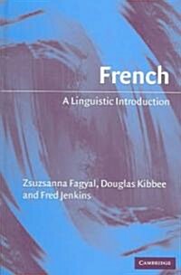 French : A Linguistic Introduction (Hardcover)