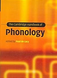 The Cambridge Handbook of Phonology (Hardcover)