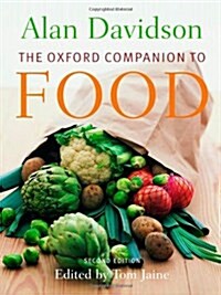 The Oxford Companion to Food (Hardcover, 2nd)