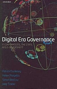 [중고] Digital Era Governance : IT Corporations, the State, and E-Government (Hardcover)