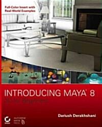 Introducing Maya 8 (Paperback, CD-ROM)