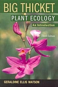 Big Thicket Plant Ecology: An Introduction, 3rd Edition (Paperback, 3)