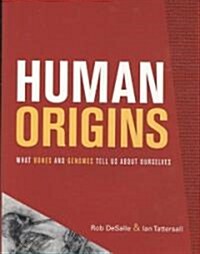 Human Origins (Hardcover, 1st)